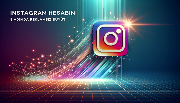 instagram hesap büyütme