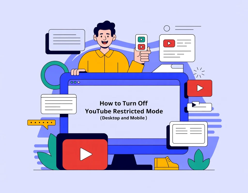 YouTube Kısıtlı Mod Nasıl Kapatılır? (Masaüstü ve Mobil)