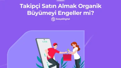 takipçi satın almak organik büyümeyi engeller mi