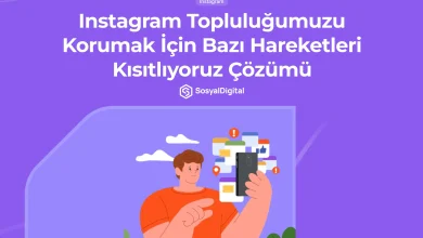 Instagram Topluluğumuzu Korumak İçin Bazı Hareketleri Kısıtlıyoruz Çözümü