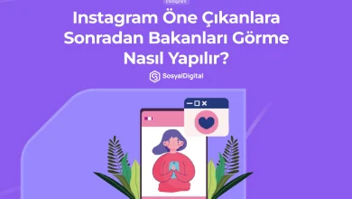 Instagram Öne Çıkanlara Sonradan Bakanları Görme