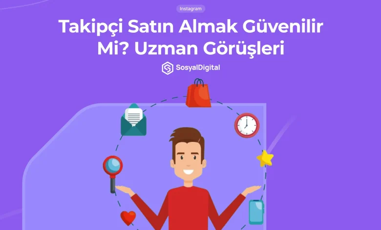 Takipçi Satın Almak Güvenilir Mi?