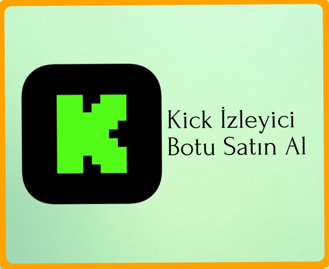Kick İzleyici Botu Satın Al