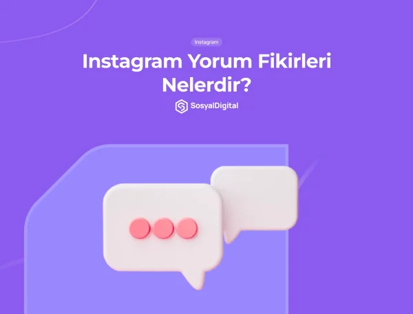 En İyi Instagram Yorum Fikirleri (2026)