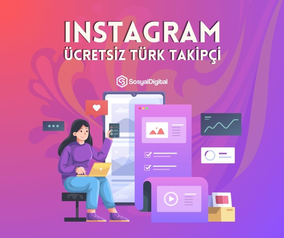 Instagram Ücretsiz Türk Takipçi