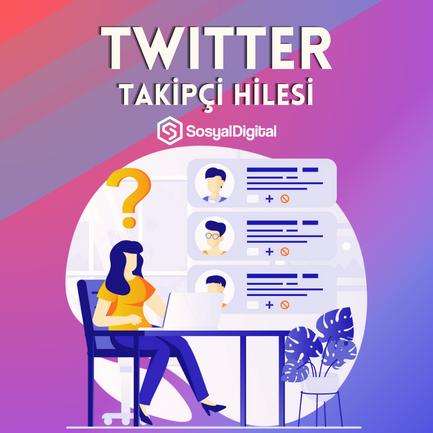 Twitter Ücretsiz Takipçi Nasıl Kullanılır?